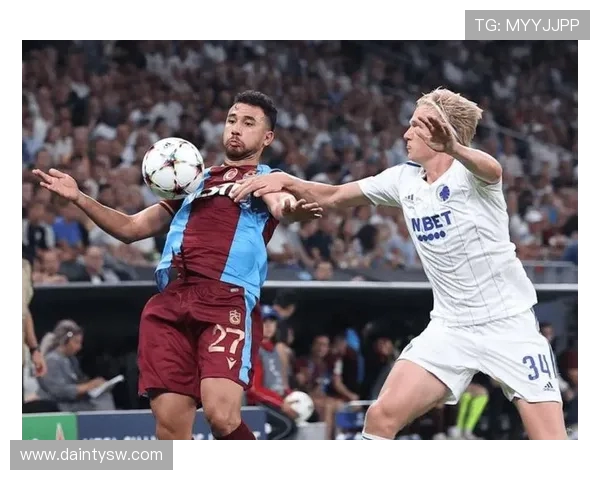 欧冠小组赛华达对决哥本哈根精彩回顾与赛后分析