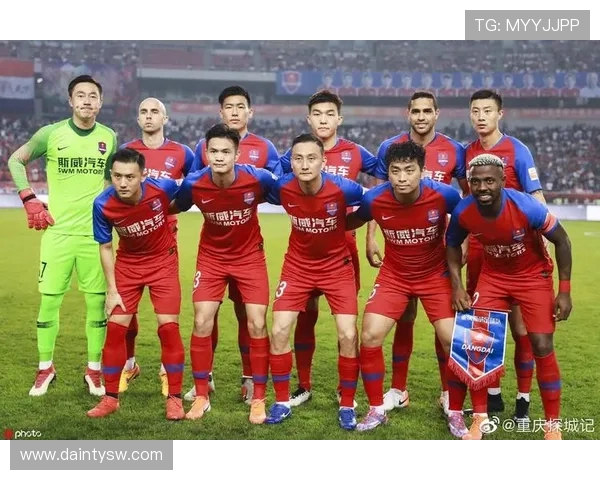 重庆足球队的崛起与发展探索：从历史到未来的全面分析与思考